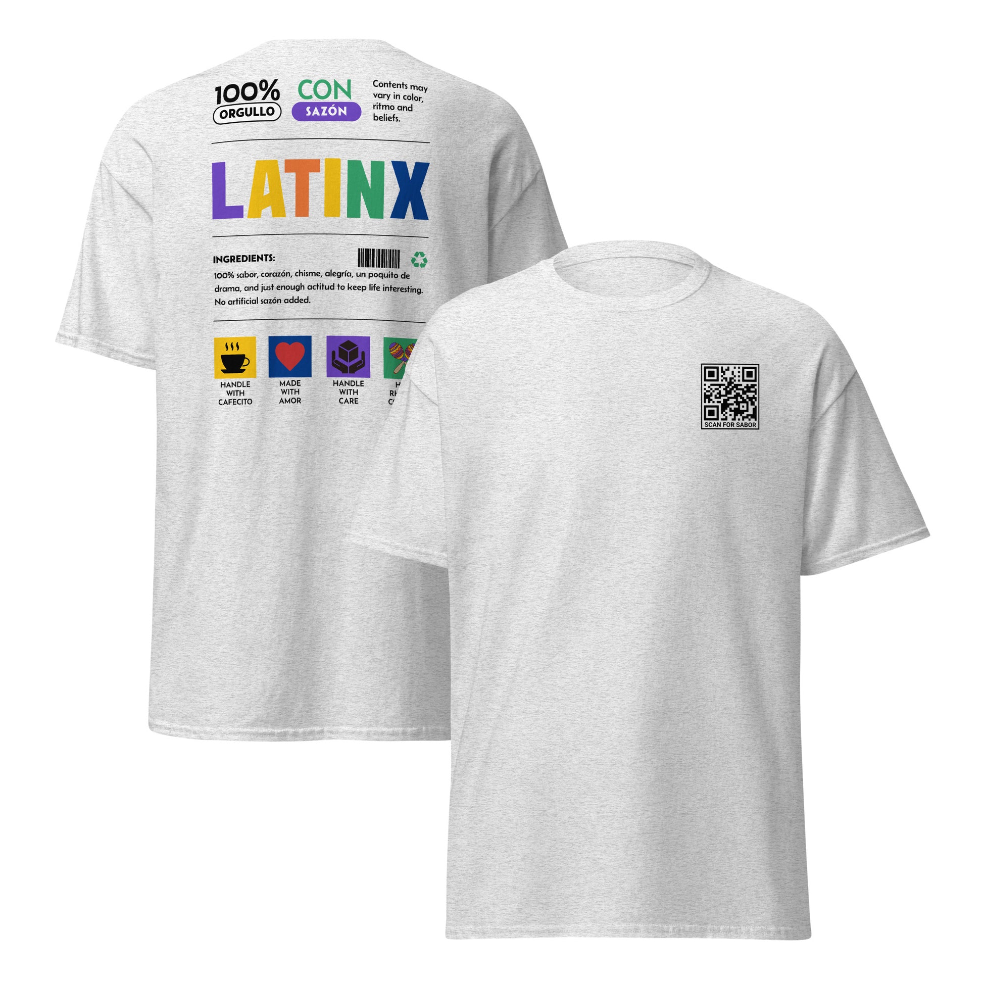 White unisex T-shirt with front QR code that reads ‘Scan for Sazón’ and colorful Latinx Nutrition Label design on the back, featuring orgullo, sazón, and cultura icons.
