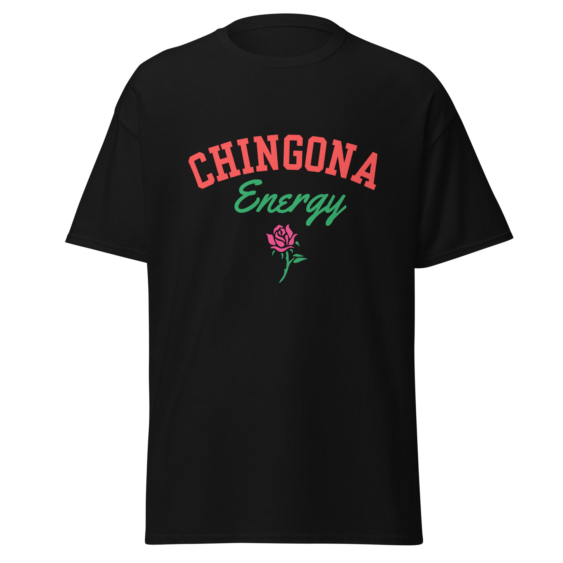 Chingona Energy Shirt
