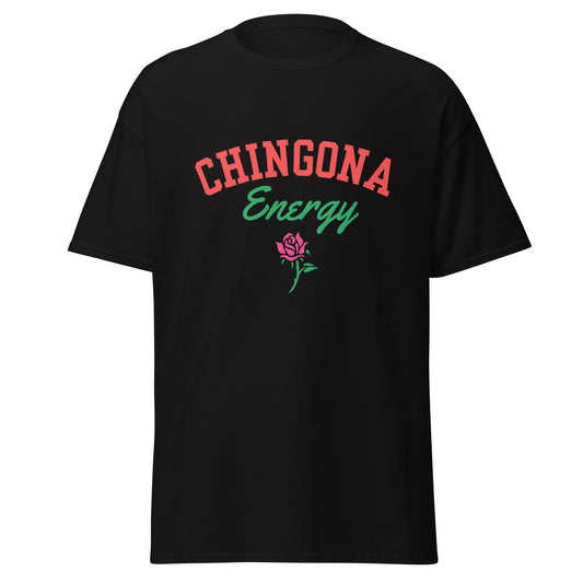 Chingona Energy Shirt