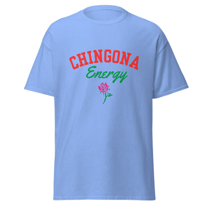 Chingona Energy Shirt