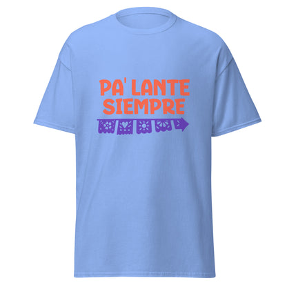 Motivational t-shirt design with "PA' LANTE SIEMPRE" in bold coral letters above a decorative purple papel picado banner featuring traditional Mexican cut-out patterns including flowers, hearts, sun, and geometric designs with scalloped edges