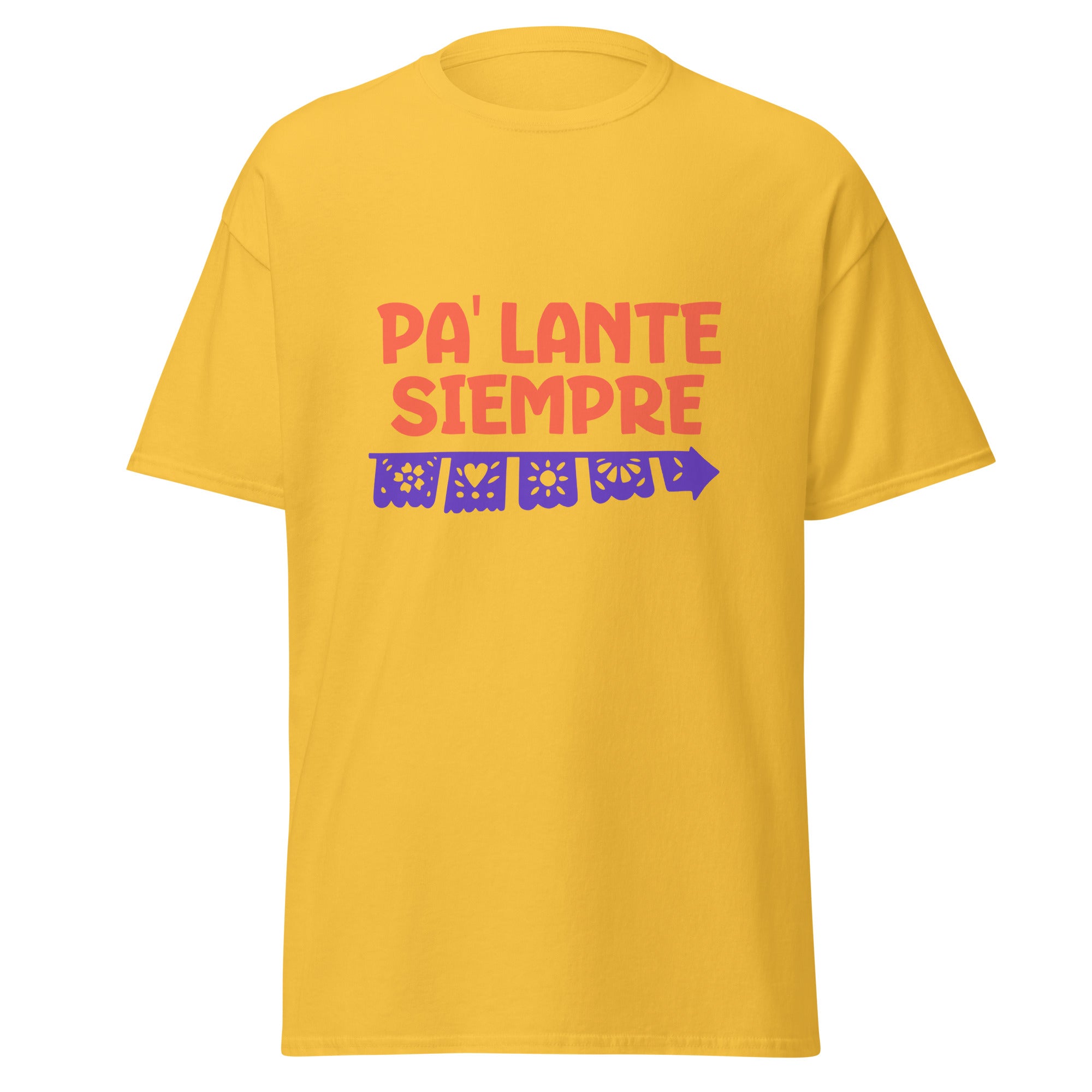 Motivational t-shirt design with "PA' LANTE SIEMPRE" in bold coral letters above a decorative purple papel picado banner featuring traditional Mexican cut-out patterns including flowers, hearts, sun, and geometric designs with scalloped edges