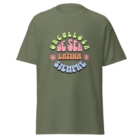 Retro groovy t-shirt design featuring "ORGULLOSA DE SER LATINA SIEMPRE" in curved bubble letters - lime green for "ORGULLOSA", soft pink for "DE SER", coral orange for "LATINA", and sky blue for "SIEMPRE", decorated with pink daisy flowers with yellow centers on both sides