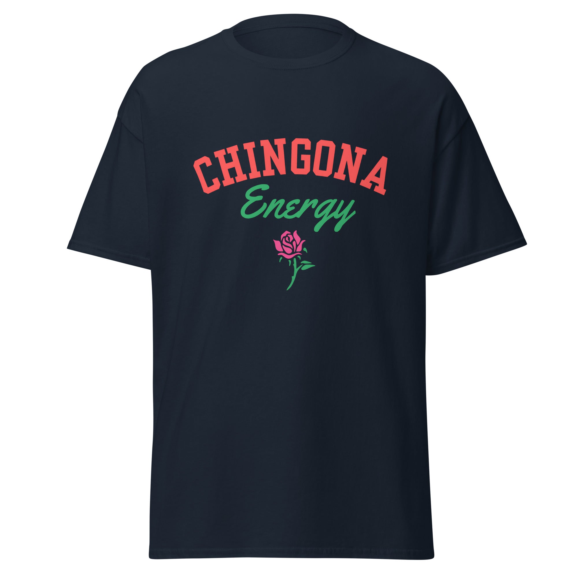 Chingona Energy Shirt