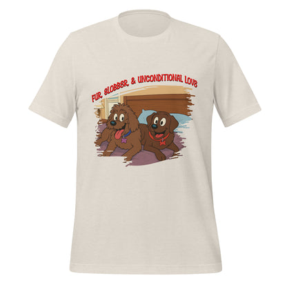 Cartoon T-shirt featuring two happy dogs named Jake and Maggie on a bed with the quote “Fur, Slobber, & Unconditional Love”

