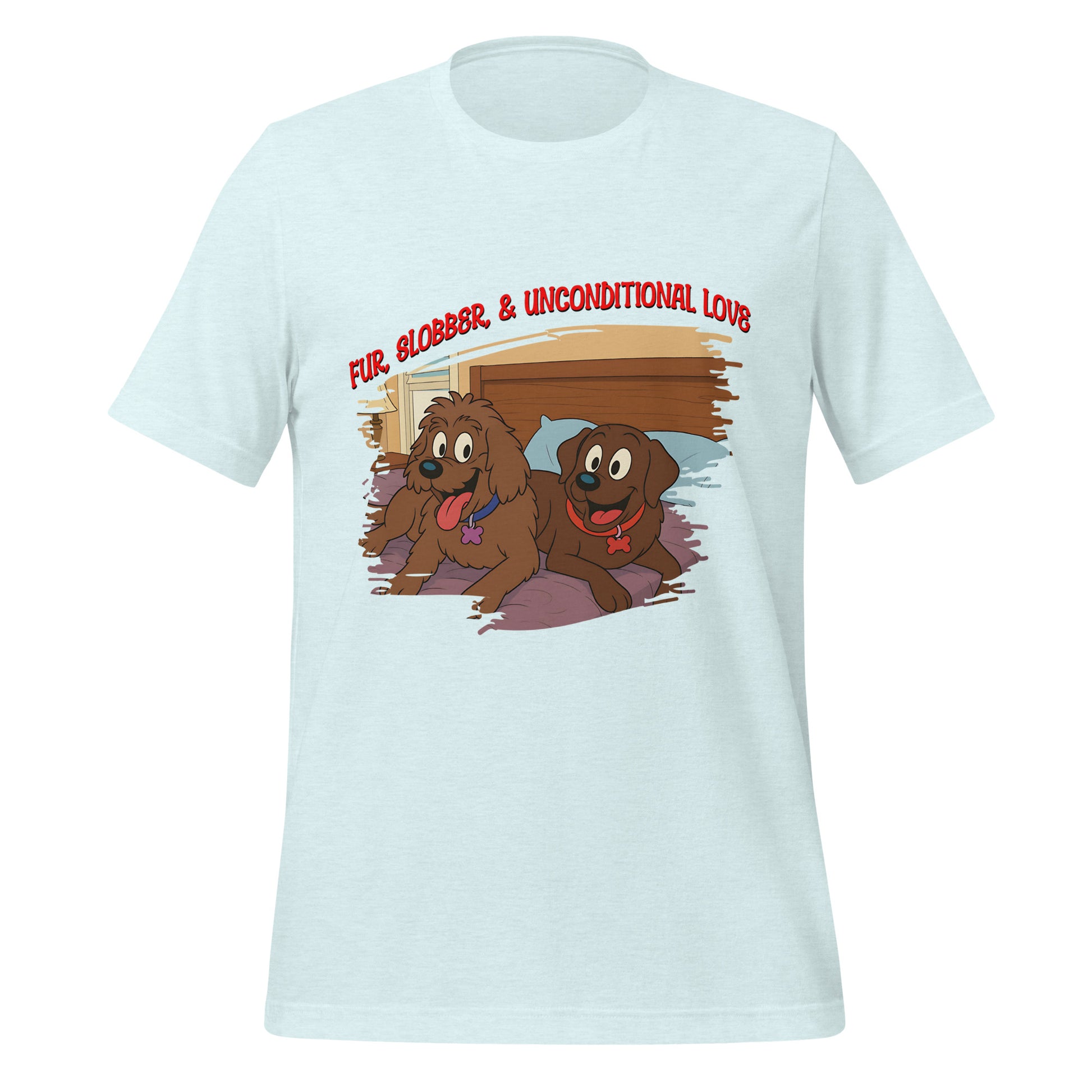 Cartoon T-shirt featuring two happy dogs named Jake and Maggie on a bed with the quote “Fur, Slobber, & Unconditional Love”

